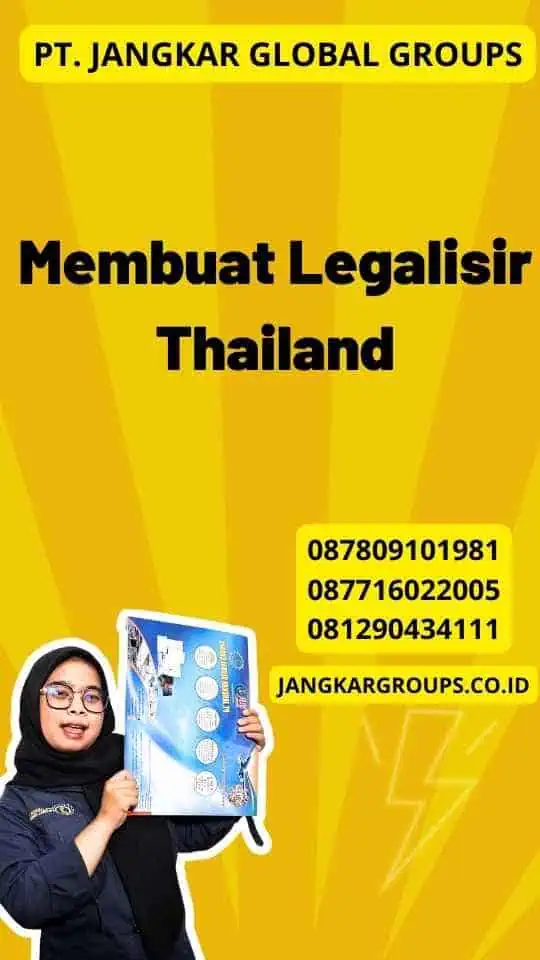 Membuat Legalisir Thailand