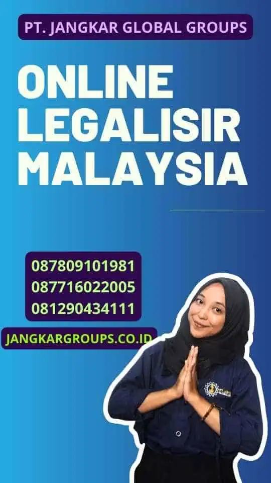 Online Legalisir Malaysia