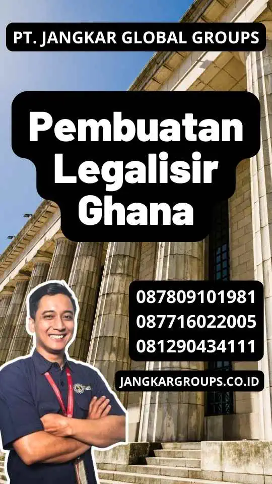 Pembuatan Legalisir Ghana