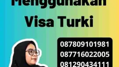 Pengalaman Menggunakan Visa Turki