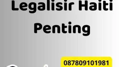 Pengesahan Legalisir Haiti Penting