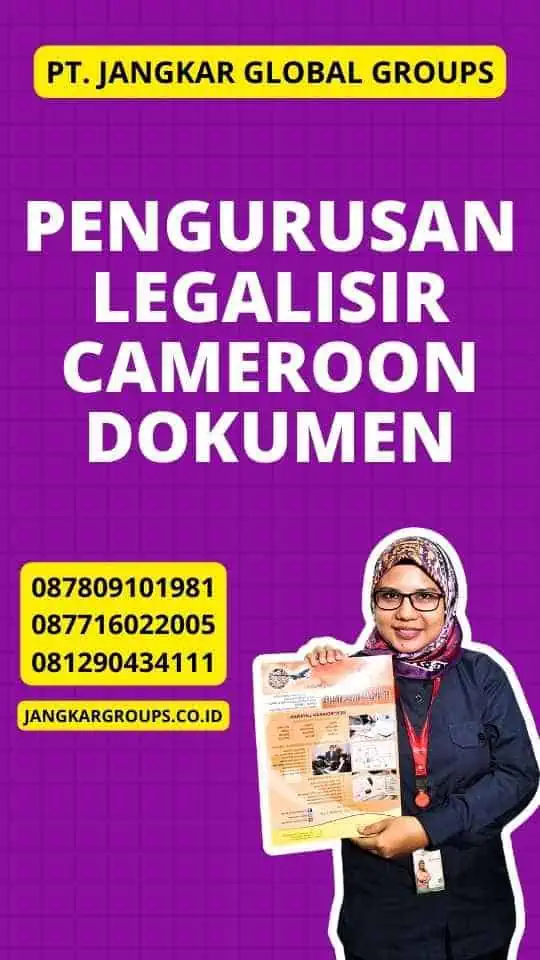 Pengurusan Legalisir Cameroon Dokumen