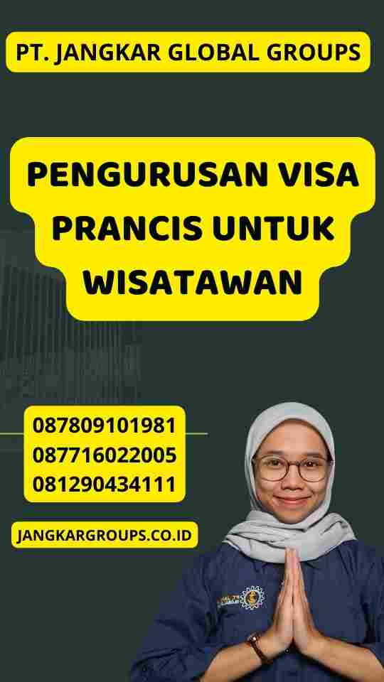 Pengurusan Visa Prancis untuk Wisatawan