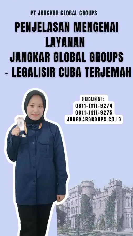 Penjelasan Mengenai Layanan Jangkar Global Groups - Legalisir Cuba Terjemah