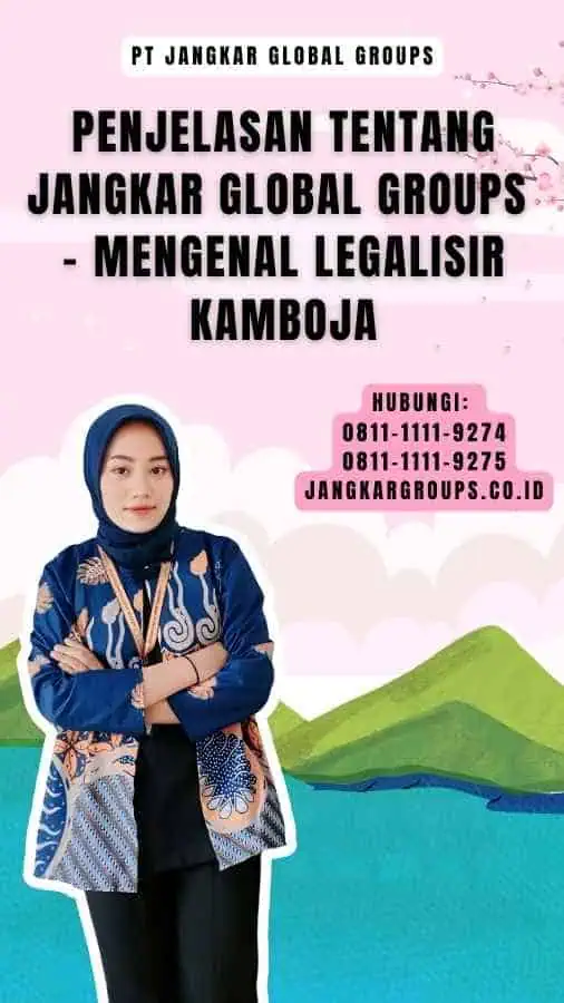 Penjelasan tentang Jangkar Global Groups - Mengenal Legalisir Kamboja