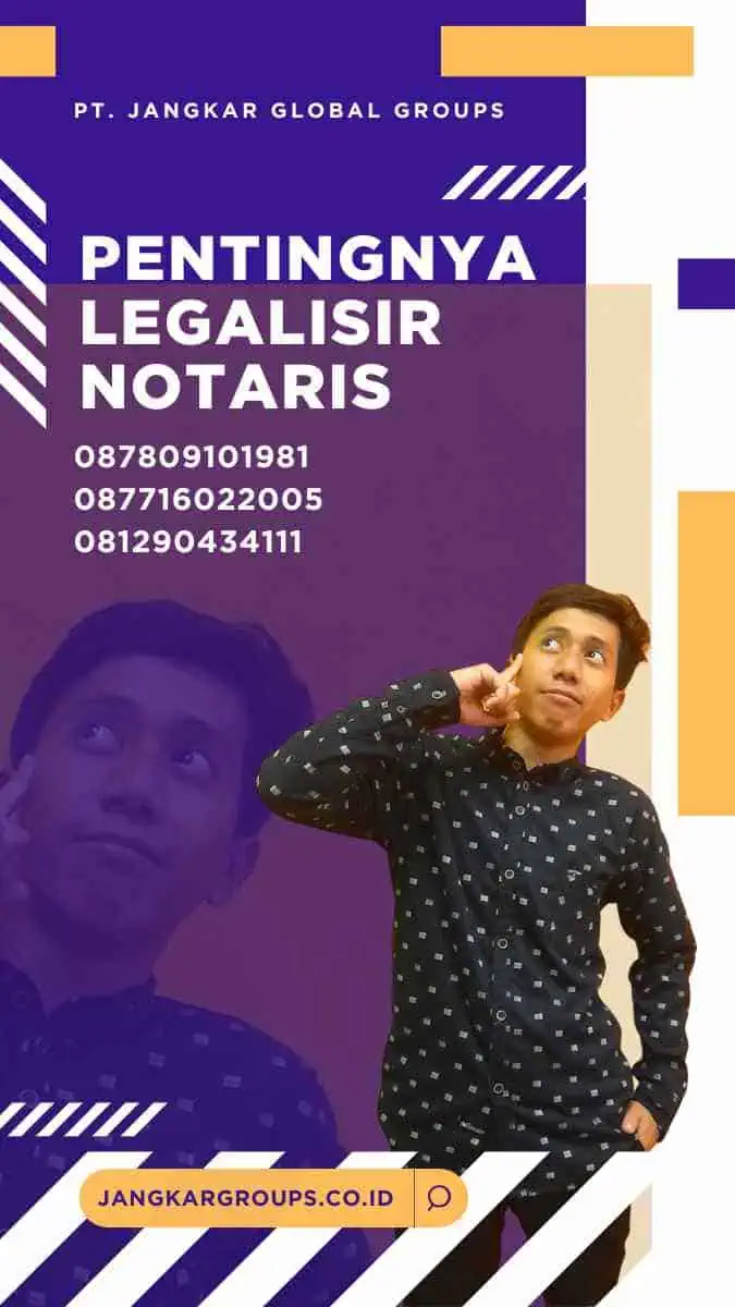 Pentingnya Legalisir Notaris | Legalisir Notaris Bahasa Inggris