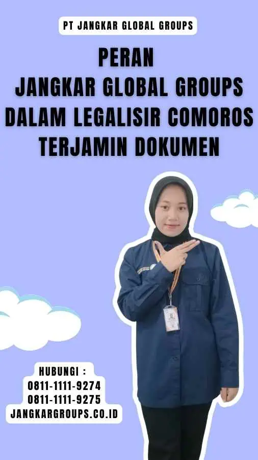 Peran Jangkar Global Groups dalam Legalisir Comoros Terjamin Dokumen