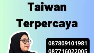 Persyaratan Legalisir Taiwan Terpercaya