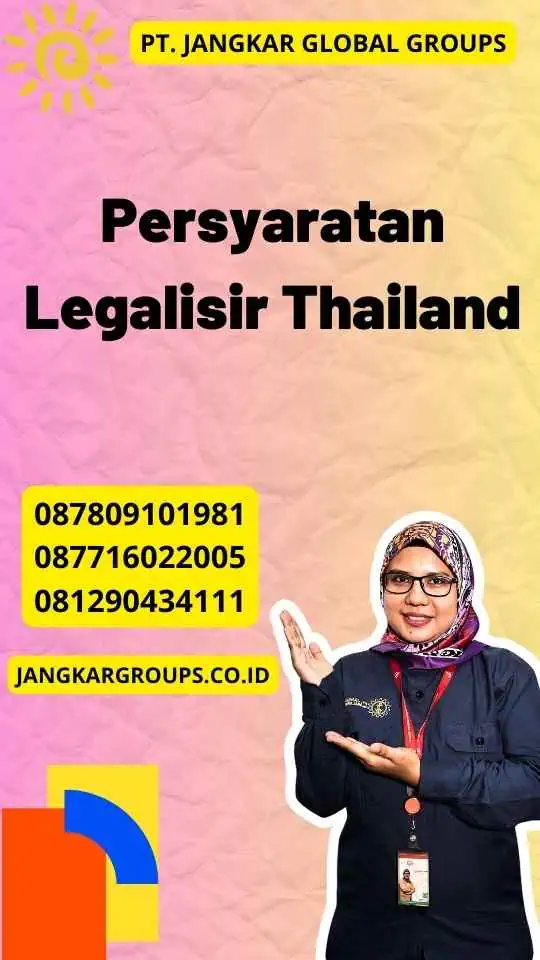 Persyaratan Legalisir Thailand