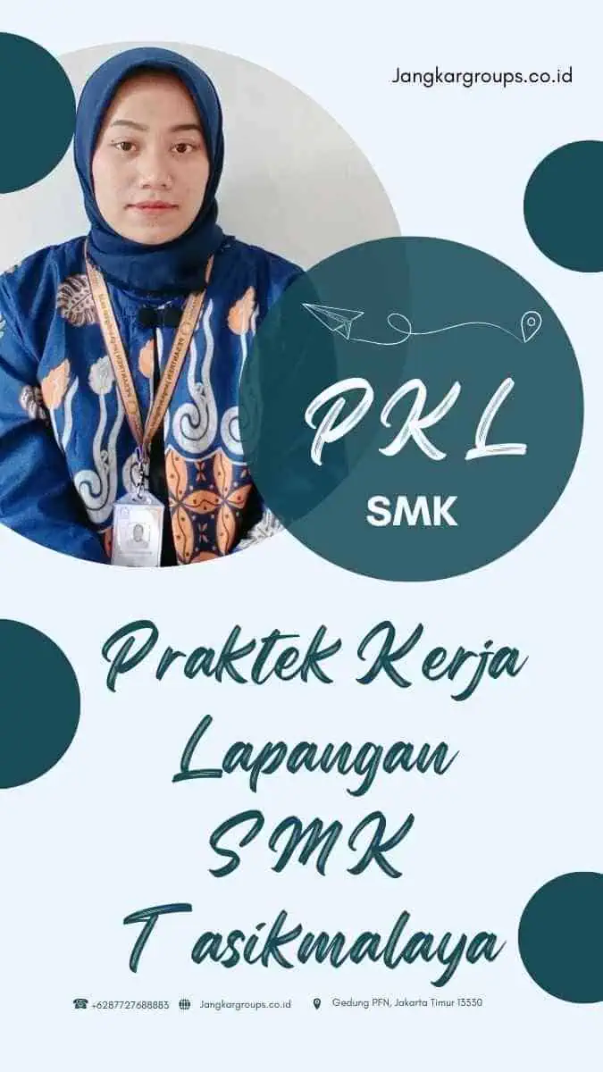 Praktek Kerja Lapangan SMK Tasikmalaya