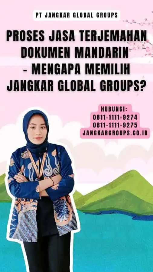 Proses Jasa Terjemahan Dokumen Mandarin - Mengapa Memilih Jangkar Global Groups