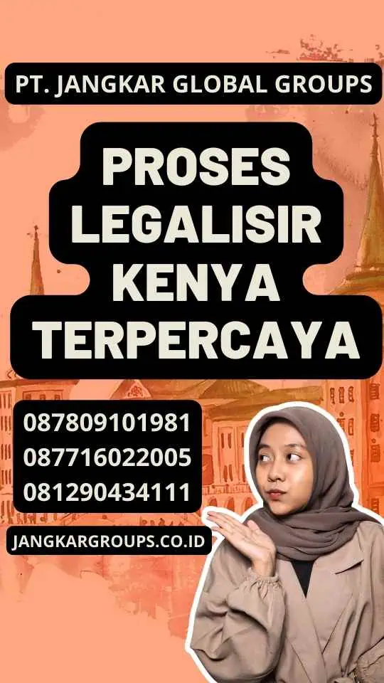 Proses Legalisir Kenya Terpercaya