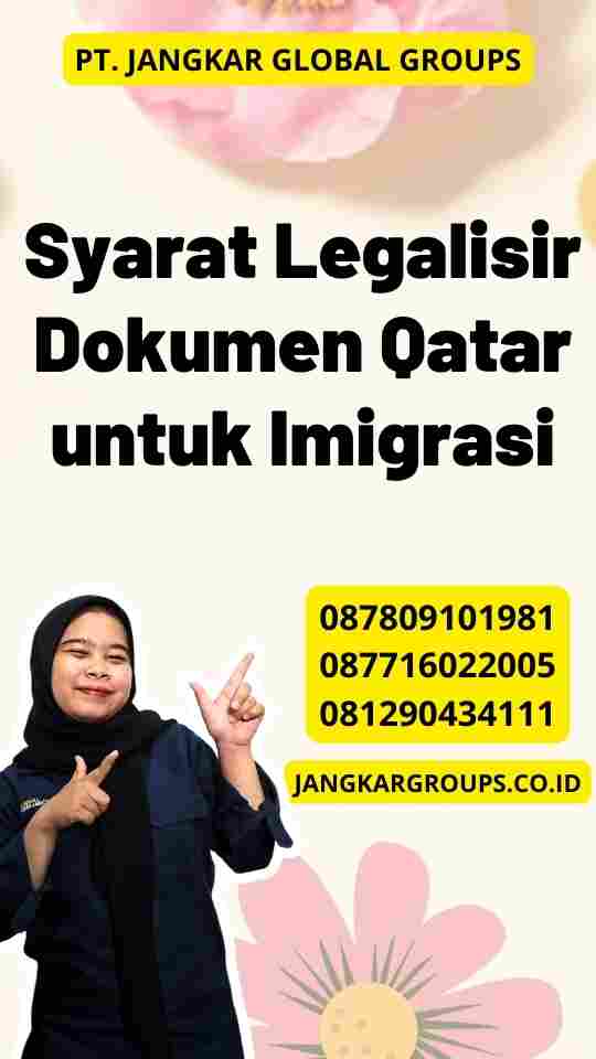 Syarat Legalisir Dokumen Qatar untuk Imigrasi