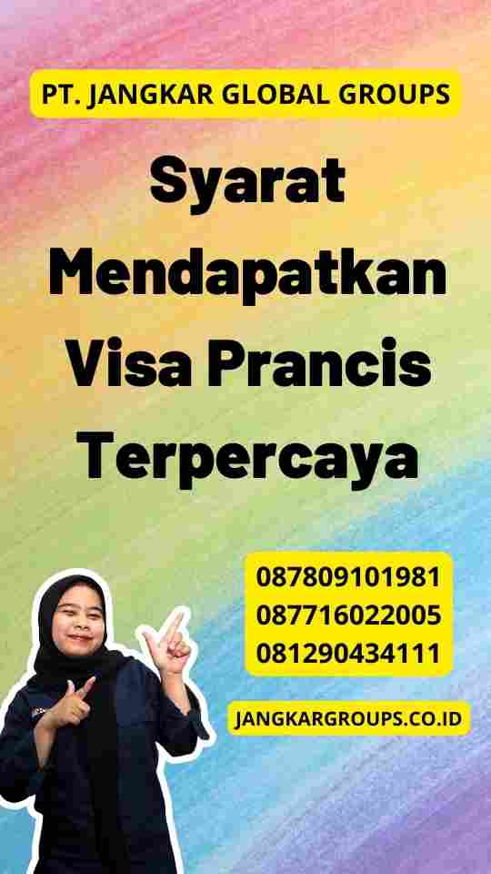 Syarat Mendapatkan Visa Prancis Terpercaya