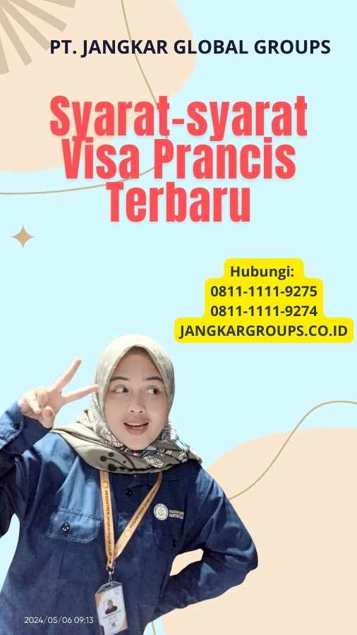 Syarat-syarat Visa Prancis Terbaru