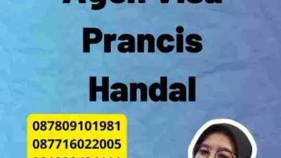 Tips Memilih Agen Visa Prancis Handal