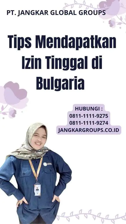 Tips Mendapatkan Izin Tinggal di Bulgaria 