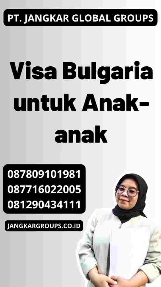 Visa Bulgaria untuk Anak-anak