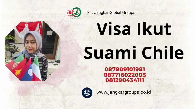 Visa Ikut Suami Chile