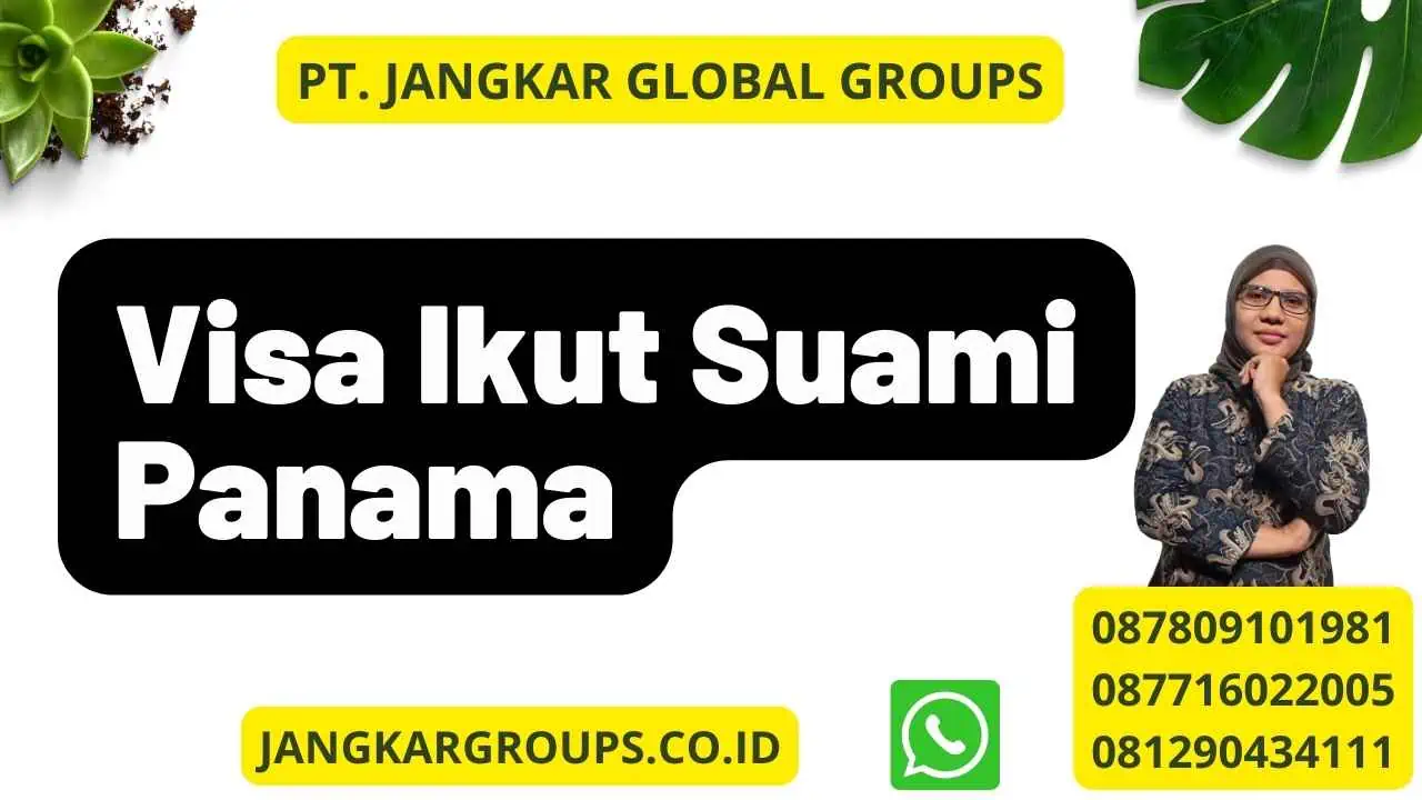 Visa Ikut Suami Panama