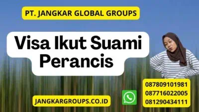 Visa Ikut Suami Perancis 