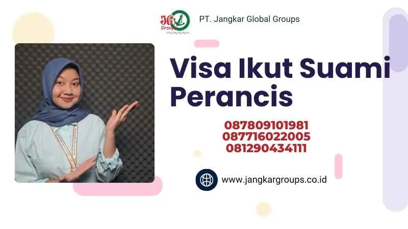 Visa Ikut Suami Perancis 