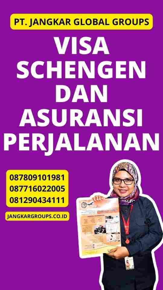 Visa Schengen dan Asuransi Perjalanan