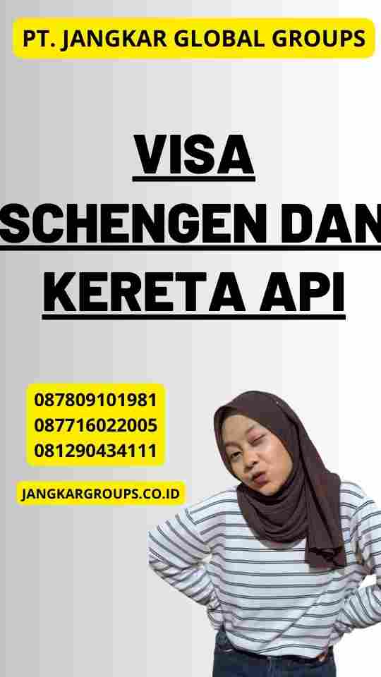 Visa Schengen dan Kereta Api