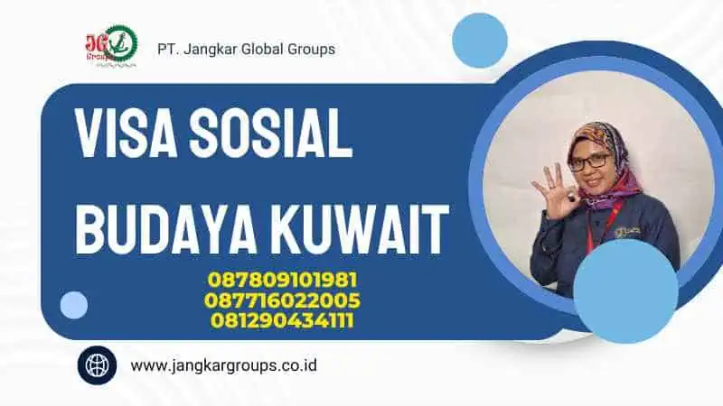 Visa Sosial Budaya Kuwait