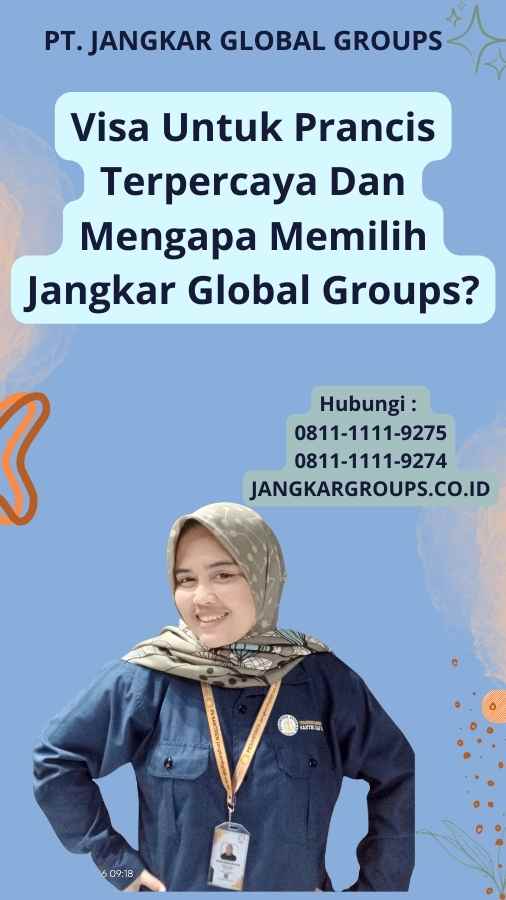 Visa Untuk Prancis Terpercaya Dan Mengapa Memilih Jangkar Global Groups?