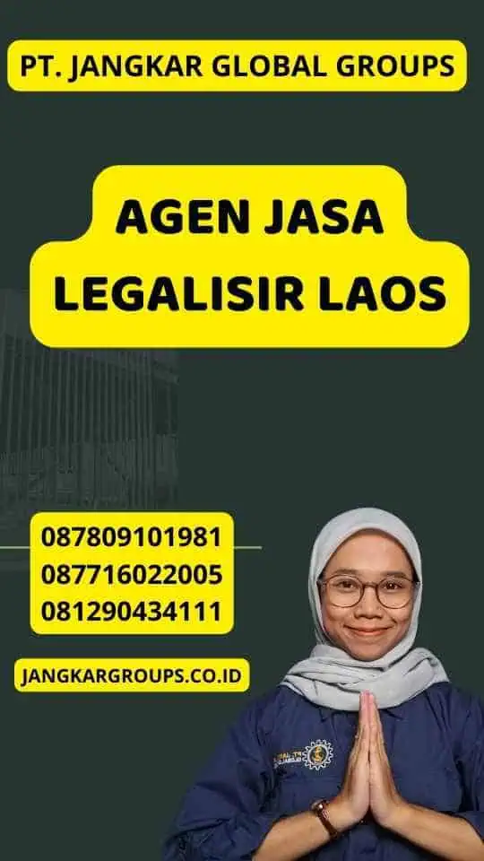 Agen Jasa Legalisir Laos