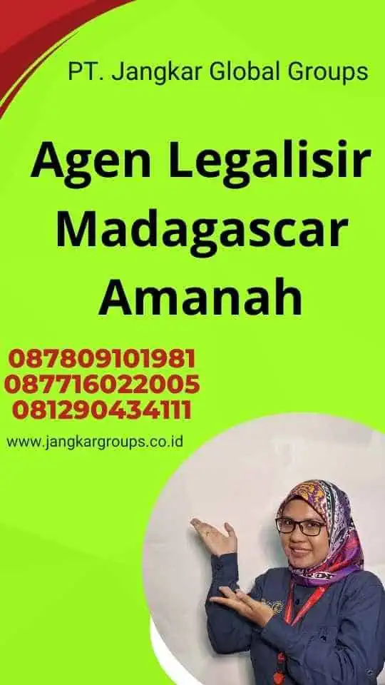 Agen Legalisir Madagascar Amanah