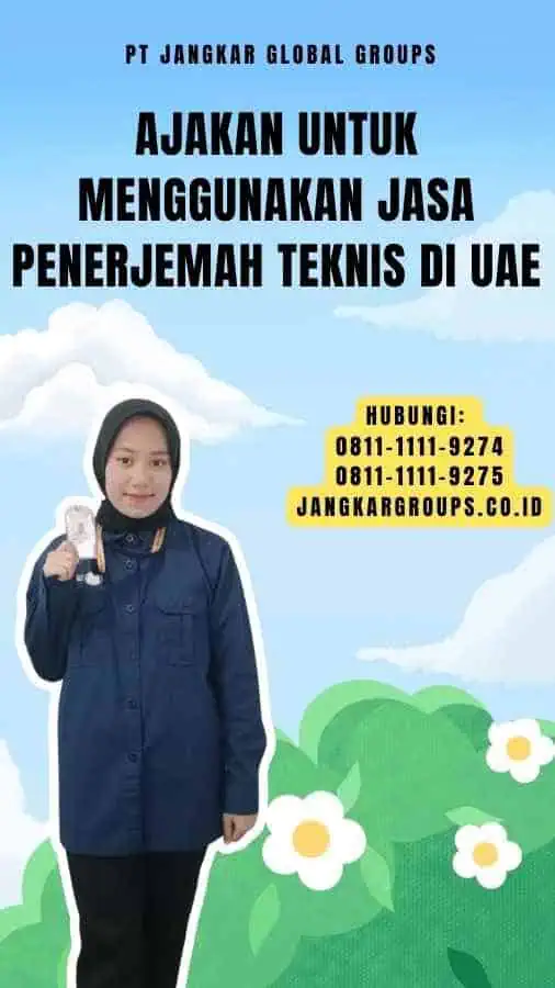 Ajakan untuk Menggunakan Jasa Penerjemah Teknis di UAE