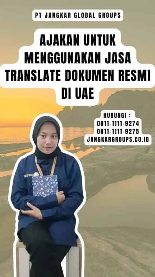 Ajakan untuk Menggunakan Jasa Translate Dokumen Resmi di UAE