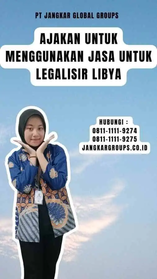 Ajakan untuk Menggunakan Jasa untuk Legalisir Libya