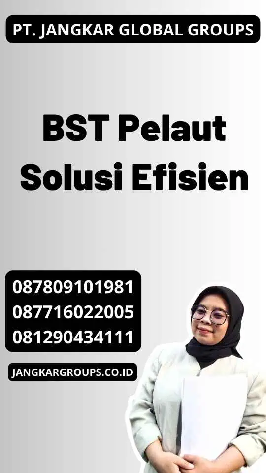 BST Pelaut Solusi Efisien