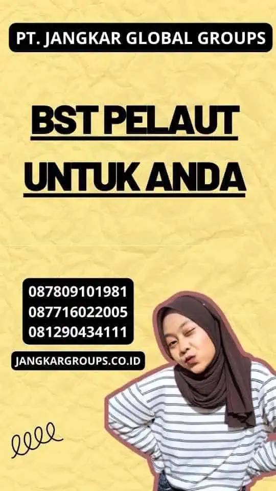 BST Pelaut Untuk Anda