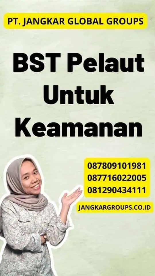 BST Pelaut Untuk Keamanan