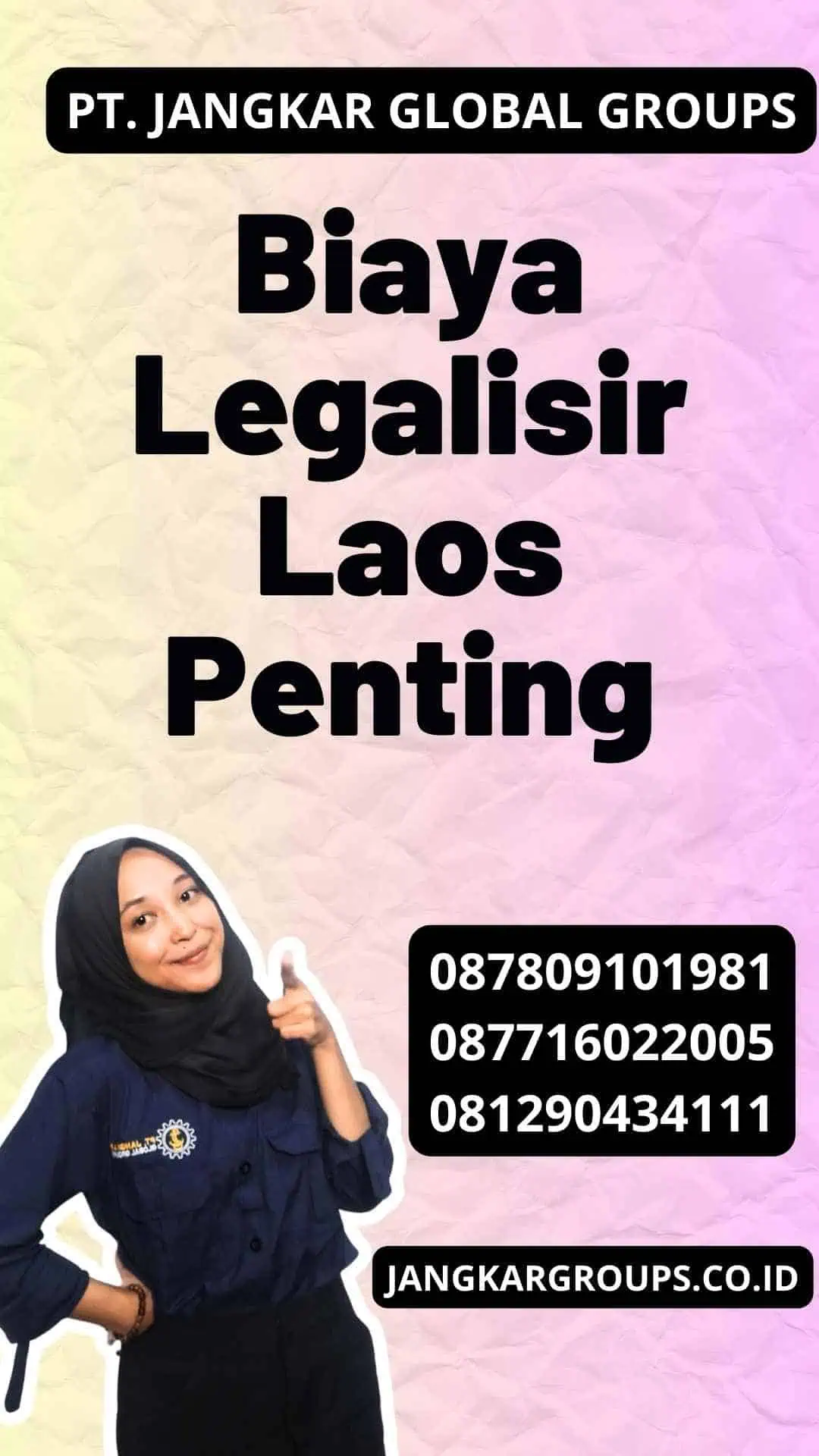 Biaya Legalisir Laos Penting