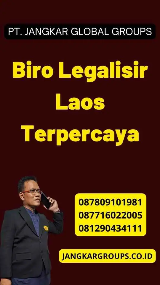 Biro Legalisir Laos Terpercaya