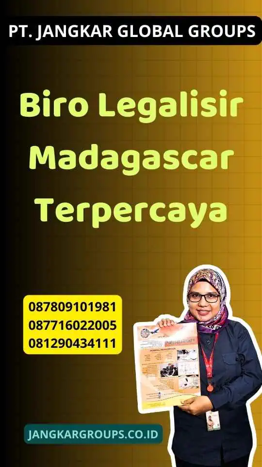 Biro Legalisir Madagascar Terpercaya