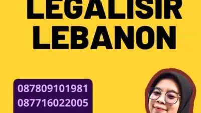 Cara Membuat Legalisir Lebanon