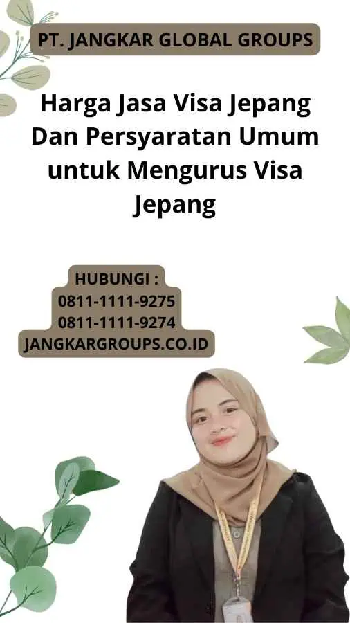 Harga Jasa Visa Jepang Dan Persyaratan Umum untuk Mengurus Visa Jepang