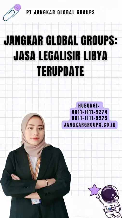 Jangkar Global Groups Jasa Legalisir Libya Terupdate