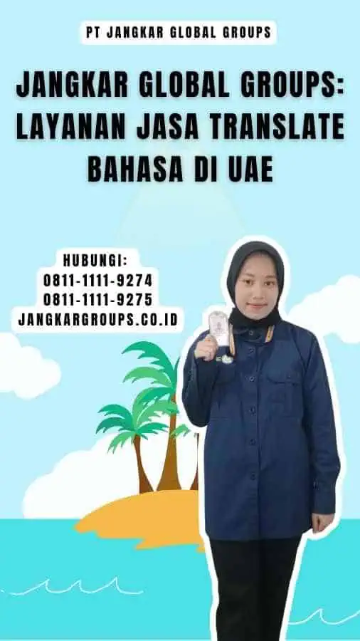 Jangkar Global Groups Layanan Jasa Translate Bahasa di UAE