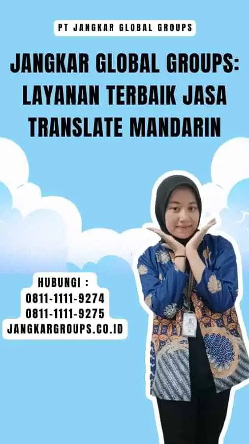 Jangkar Global Groups Layanan Terbaik Jasa Translate Mandarin