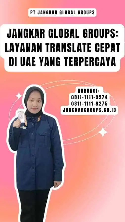 Jangkar Global Groups Layanan Translate Cepat di UAE yang Terpercaya