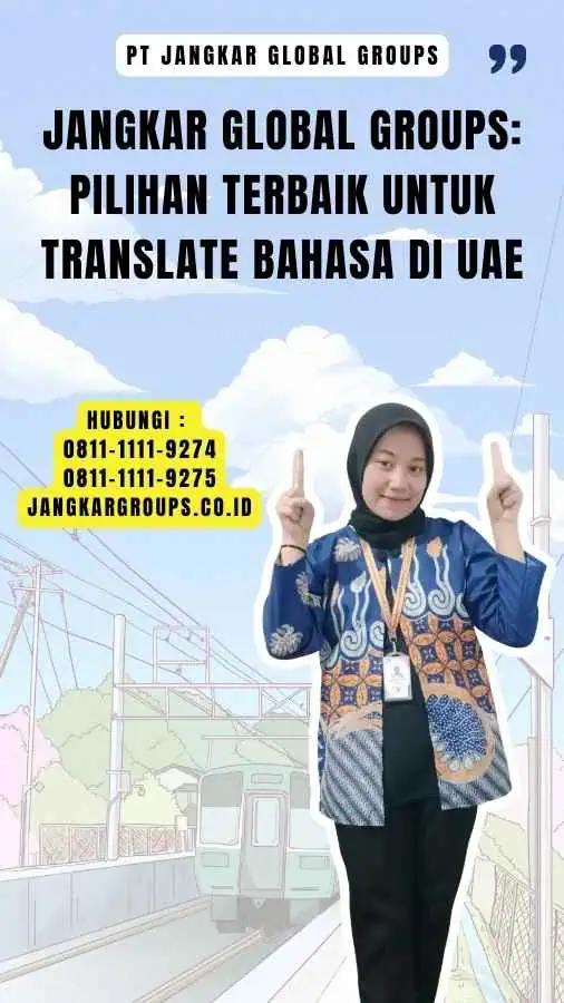 Jangkar Global Groups Pilihan Terbaik untuk Translate Bahasa di UAE