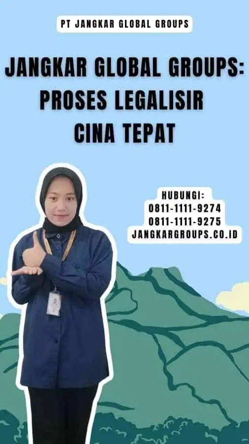 Jangkar Global Groups Proses Legalisir Cina Tepat