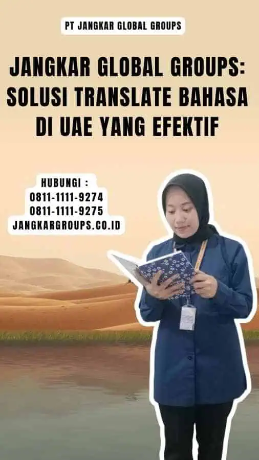 Jangkar Global Groups Solusi Translate Bahasa di UAE yang Efektif